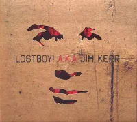 Lostboy! A.K.A Jim Kerr