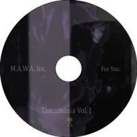 Tascamania Vol. 1 - For You