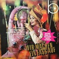 Wir Machen Ein Fass Auf