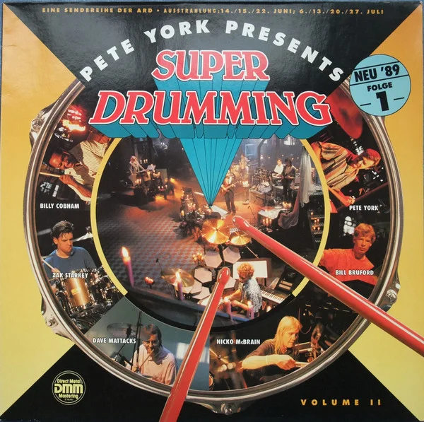 Pete York Presents Super Drumming Volume II - Folge 1 ‎