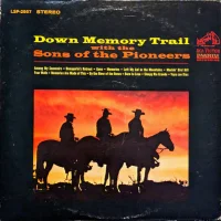 Down Memory Trail With The Sons Of The Pioneers