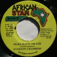 Make Haste Oh Jah