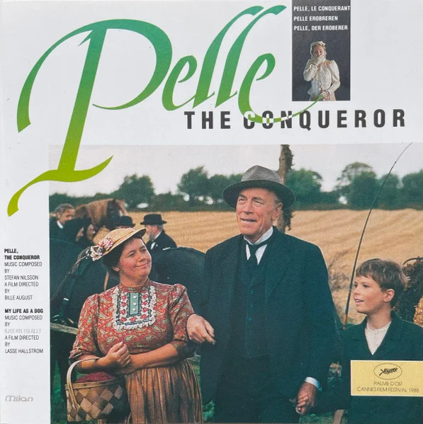 Pelle The Conqueror/Pelle Le Conquerant - My Life As A Dog/Une Vie De Chien