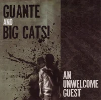 An Unwelcome Guest