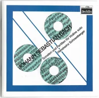 Drei Sonaten Und Drei Partiten Für Violine Solo BWV 1001-1006