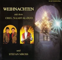 Weihnachten (Mit Dem Orig. Naabtal-Duo Und Stefan Mross)