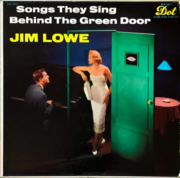 Songs They Sing Behind The Green Door