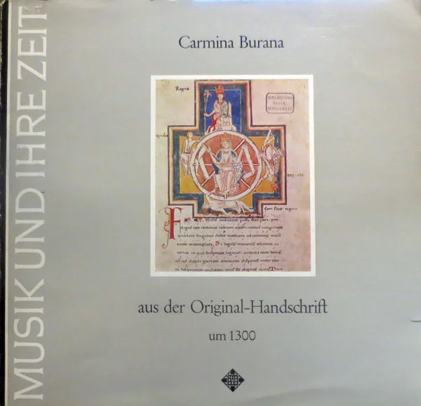 Carmina Burana (Aus Der Original-Handschrift Um 1300)