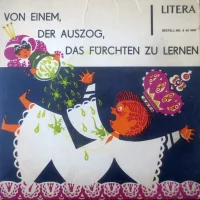 Von Einem, Der Auszog, Das Fürchten Zu Lernen