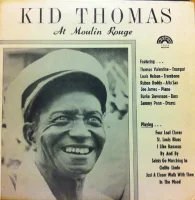 Kid Thomas At Moulin Rouge