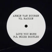 Love You More (F.G. Noise Bootleg)