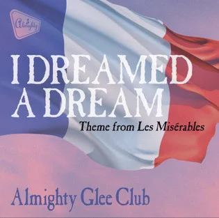 I Dreamed A Dream