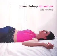 On & On (The Remixes)