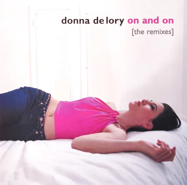 On & On (The Remixes)