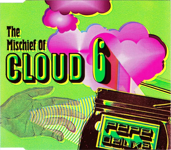 The Mischief Of Cloud 6