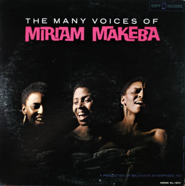 The Many Voices Of Miriam Makeba