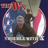 Trouble With X
