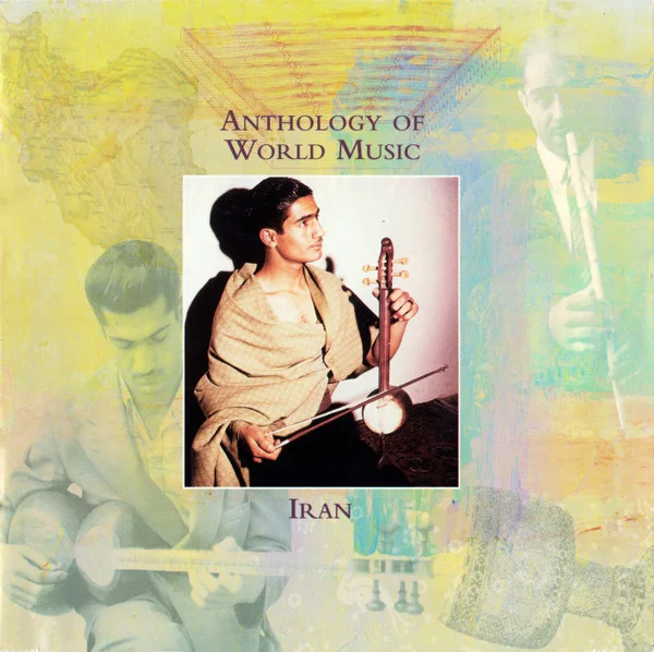 Anthology Of World Music - Iran