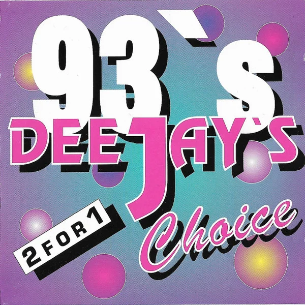 93's Deejay's Choice