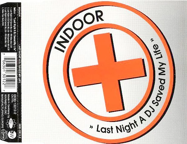 Last Night A DJ Saved My Life