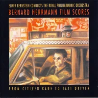Bernard Herrmann Film Scores (From Citizen Kane To Taxi Driver)