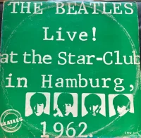Live! At The Star-Club In Hamburg, Germany; 1962