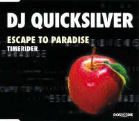 Escape To Paradise / Timerider