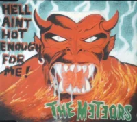 Hell Ain't Hot Enough For Me