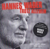 Trotz Alledem (Lieder Aus 50 Jahren 1962-2012)