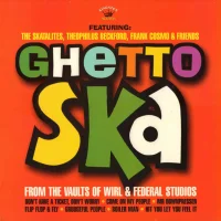 Ghetto Ska - From The Vaults Of Wirl & Federal Studios