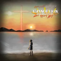 Evangelion for Beginners
