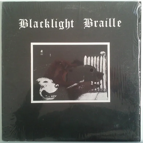 Electric Canticles Of The Blacklight Braille
