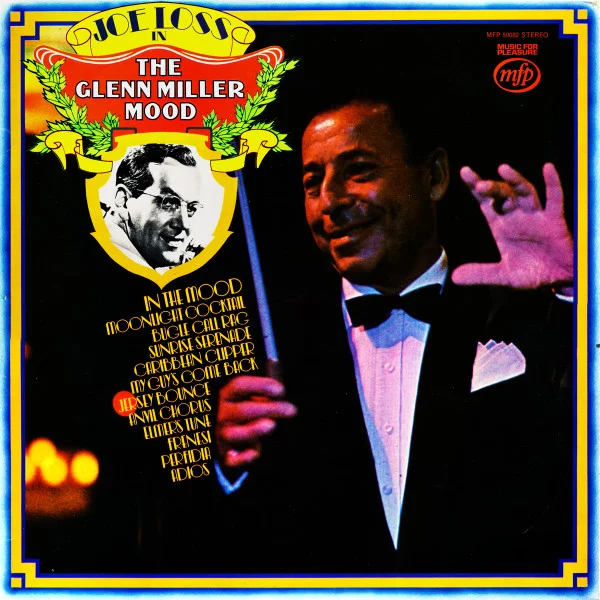 Joe Loss In The Glenn Miller Mood