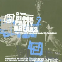 Block Party Breaks 2 (Tough Original Breaks, Hard Funk & 70s Funky Rock)