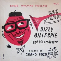 Dizzy Gillespie And His Orchestra Featuring Chano Pozo