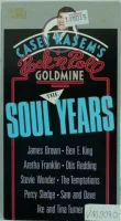 Casey Kasem's Rock N' Roll Goldmine (The Soul Years)