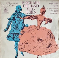 Reich Mir Die Hand Mein Leben (Berühmte Liebesduette)