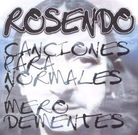 Canciones Para Normales Y Mero Dementes