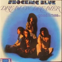 Dream On Dreamer / Good Times