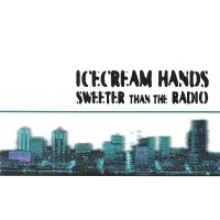 Sweeter Than The Radio