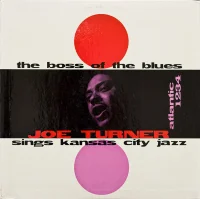 The Boss Of The Blues Sings Kansas City Jazz