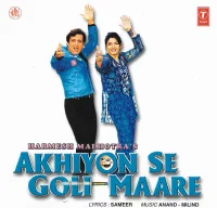 Akhiyon Se Goli Maare