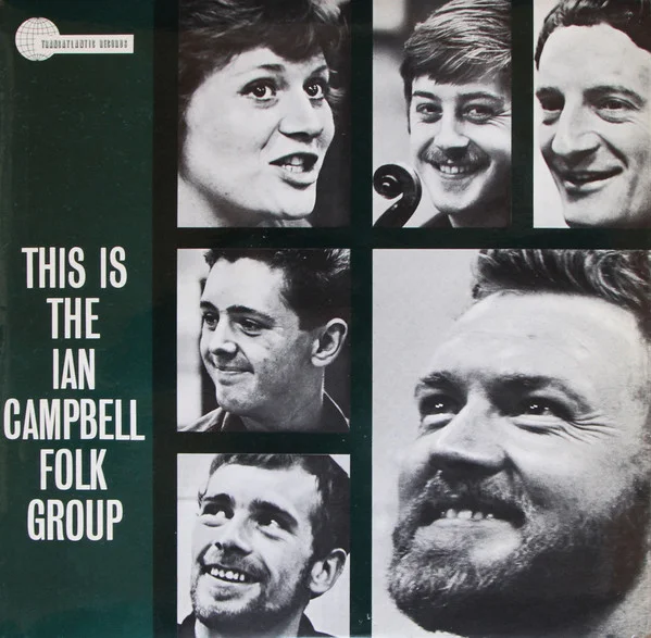 This Is The Ian Campbell Folk Group!