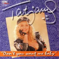 Don't You Want Me Baby