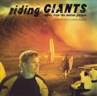 Riding Giants (Original Motion Picture Soundtrack)