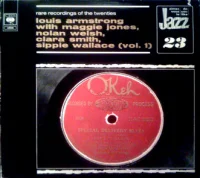 Louis Armstrong With Maggie Jones, Nolan Welsh, Clara Smith, Sippie Wallace (Vol. 1)