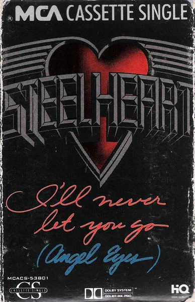 I'll Never Let You Go (Angel Eyes)