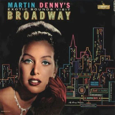 Exotic Sounds Visit Broadway
