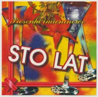 Sto Lat - Piosenki Imieninowe