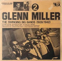The Swinging Big Bands - Glenn Miller Vol. 2